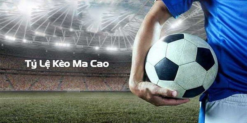 Khám phá sự khác biệt kèo macao với các loại kèo khác tại 888B